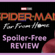 <i>Spider-Man: Far From Home</i>: The Totally Spoiler-Free Video Review